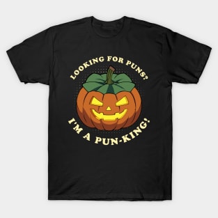 Looking For Puns? I'm a pun-king! Jack O Lantern T-Shirt